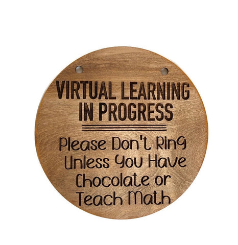 Virtual Learning Chocolate door hanger sign